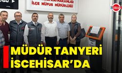 Müdür Tanyeri İscehisar’da