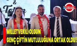 Milletvekili Olgun, Genç Çiftin Mutluluğuna Ortak Oldu!