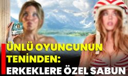 Ünlü Oyuncunun Teninden: Erkeklere Özel Sabun