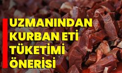 Uzmanından Kurban Eti Tüketimi Önerisi
