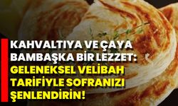 Kahvaltıya Ve Çaya Bambaşka Bir Lezzet: Geleneksel Velibah Tarifiyle Sofranızı Şenlendirin!