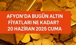 Afyon’da Bugün Altın Fiyatları Ne Kadar? 20 Haziran 2025 Cuma