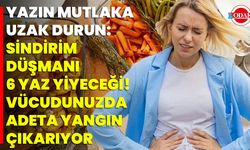 Yazın Mutlaka Uzak Durun: Sindirim Düşmanı 6 Yaz Yiyeceği! Vücudunuzda Adeta Yangın Çıkarıyor