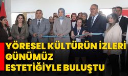Yöresel kültürün izleri günümüz estetiğiyle buluştu