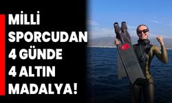 Milli Sporcudan 4 Günde 4 Altın Madalya!