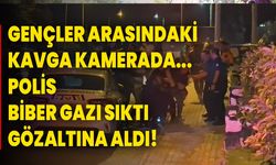 Gençler arasındaki kavga kamerada... Polis biber gazı sıktı, gözaltına aldı