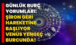 Günlük Burç Yorumları: Şiron Geri Hareketine Başlıyor, Venüs Yengeç Burcunda!