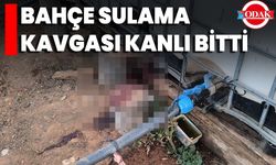 Bahçe Sulama Kavgası Kanlı Bitti