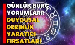 Günlük Burç Yorumları: Duygusal Derinlik, Yaratıcı Fırsatlar!