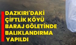 Dazkırı'daki Çiftlik köyü baraj göletinde balıklandırma yapıldı