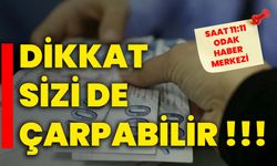 Dikkat sizi de çarpabilir !!!