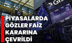 Piyasalarda gözler faiz kararına çevrildi