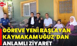Göreve Yeni Başlayan Kaymakam Uğuz’dan Anlamlı Ziyaret