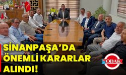Sinanpaşa’da önemli kararlar alındı!