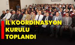 İl koordinasyon kurulu toplandı