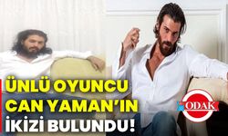Ünlü oyuncu Can Yaman’ın ikizi bulundu!