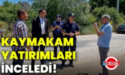 Kaymakam yatırımları inceledi!