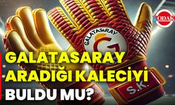 Galatasaray aradığı kaleciyi buldu mu?