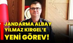 Jandarma Albay Yılmaz Kırgel’e yeni görev!