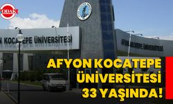 Afyon Kocatepe Üniversitesi 33 Yaşında!