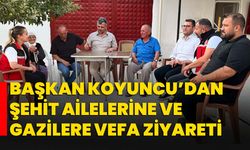Başkan Serkan Koyuncu’dan Şehit Ailelerine ve Gazilere Vefa Ziyareti