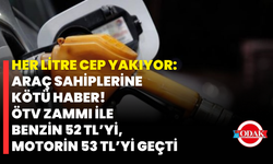 Her Litre Cep Yakıyor: Araç Sahiplerine Kötü Haber! Ötv Zammı İle Benzin 52 Tl’yi, Motorin 53 Tl’yi Geçti
