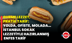 Gurme Lezzet, Pratik Tarif: Yolda, Ofiste, Molada… İstanbul Sokak Lezzetiyle Hazırlanmış Enfes Tarif