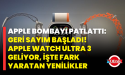 Apple Bombayı Patlattı: Geri Sayım Başladı! Apple Watch Ultra 3 Geliyor, İşte Fark Yaratan Yenilikler
