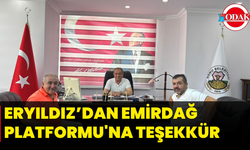 Eryıldız’dan Emirdağ Platformu'na Teşekkür