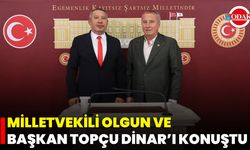 Milletvekili Olgun ve Başkan Topçu Dinar’ı Konuştu