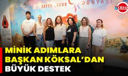 Minik Adımlara Başkan Köksal’dan Büyük Destek