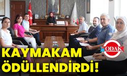 Kaymakam ödüllendirdi!