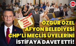 Özgür Özel, Afyon Belediyesi CHP’li Meclis Üyelerini istifaya davet etti!
