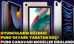 Oyuncuların Gözdesi: PUBG’de Fark Yaratan Güç! PUBG Canavarı Modeller Sıralandı