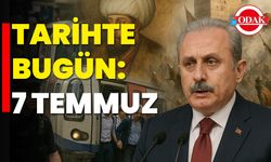 Tarihte Bugün: 7 Temmuz