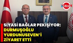 Siyasi Bağlar Pekişiyor: Durmuşoğlu Yurdunuseven’i Ziyaret Etti