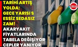 Tarihi Artış Yolda: Gece Yarısı Sessiz Sedasız Zam! Akaryakıt Fiyatlarında Tabela Değişiyor, Cepler Yanıyor