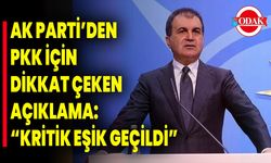 AK Parti’den PKK İçin Dikkat Çeken Açıklama: “Kritik Eşik Geçildi”
