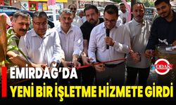 Emirdağ’da Yeni Bir İşletme Hizmete Girdi