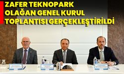 Zafer Teknopark Olağan Genel Kurul Toplantısı Gerçekleştirildi