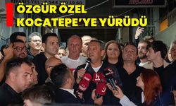 Özgür Özel, Kocatepe’ye yürüdü!