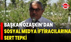 Başkan Özaşkın’dan Sosyal Medya İftiracılarına Sert Tepki
