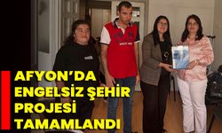 Afyon’da Engelsiz Şehir Projesi Tamamlandı