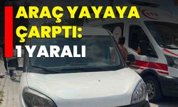 Araç Yayaya Çarptı: 1 Yaralı