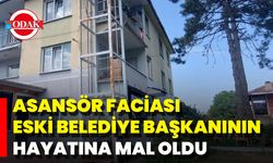 Asansör Faciası Eski Belediye Başkanının Hayatına Mal Oldu