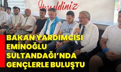 Bakan Yardımcısı Eminoğlu Sultandağı’nda Gençlerle Buluştu