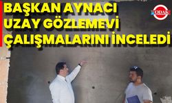 Başkan Aynacı, Uzay Gözlemevi Çalışmalarını İnceledi
