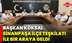 Başkan Köksal Sinanpaşa İlçe Teşkilatı İle Bir Araya Geldi