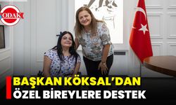 Başkan Köksal’dan Özel Bireyler İçin Destek Mesajı