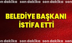 Belediye Başkanı İstifa Etti